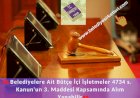 DANIŞTAY: Belediyelere Ait Bütçe İçi İşletmeler 4734 s. Kanun'un 3. Maddesinin Kapsamında Alım Yapabilir