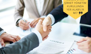 Meclis üyesi şirket yönetim kurulunda yer alabilir mi?